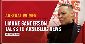 Arsenal Women's legend Lianne Sanderson talks to Arseblog News