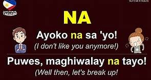 NA Tagalog Phrases and Sentences | Filipino (Grammar) Lesson | English-Tagalog Translation