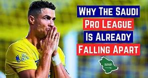 Why The Saudi Pro League Is Already Falling Apart