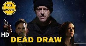 Dead draw | Crime | Thriller | HD | Full Movie in English