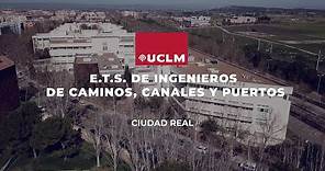Vídeo presentación: E.T. S. de Ingenieros de Caminos, Canales y Puertos de Ciudad Real UCLM