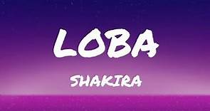 Shakira - Loba (Letra/Lyrics)