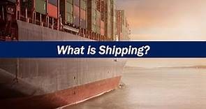 What is Shipping?