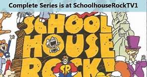 Complete Schoolhouse Rock Series @ SchoolhouseRockTV1