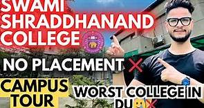 Swami Shraddhanand college (SSNC) Delhi university📍Placement⁉️|Campus tour😍|Low cuet score 💯#cuet