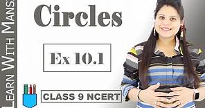 Class 9 Maths | Chapter 10 | Exercise 10.1 | Circles | NCERT