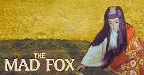 The Mad Fox Original Trailer (Tomu Uchida, 1962) HD