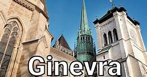 Cosa vedere a Ginevra | Top 5 Ginevra