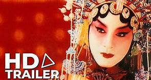 Farewell My Concubine — Official Trailer (1993)
