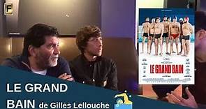 LE GRAND BAIN : entretien avec Alain Attal et Hugo Sélignac