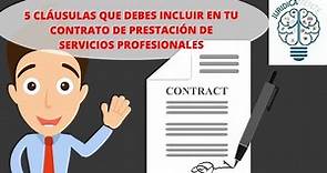 5 CLÁUSULAS QUE DEBES INCLUIR EN TU CONTRATO DE PRESTACIÓN DE SERVICIOS PROFESIONALES