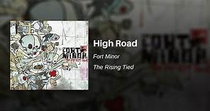 High Road - Fort Minor (feat. John Legend)