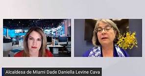 Entrevista a alcaldesa de Miami Dade Daniella Levine Cava