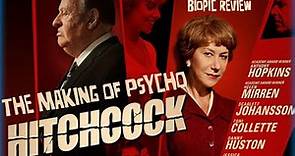 HITCHCOCK - the making of Psycho - biopic movie review - with screenshots