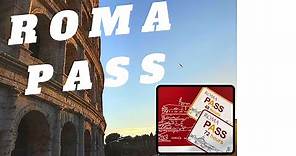 Roma pass: Buy or pass?