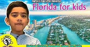 Florida for kids | Facts about Florida | United States learning video for kids