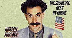The Absolute Best Of Borat UNSEEN!!