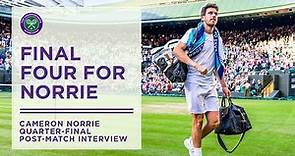 Cameron Norrie Reaches First Grand Slam Semi-Final | Wimbledon 2022