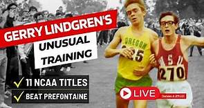 The INSANE Training and Racing of GERRY LINDGREN! _ And how to apply it to YOUR running