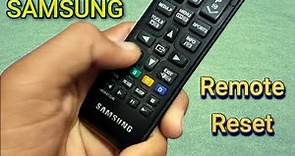 How To Reset Samsung's TV LCD LED Remote Control | Fixed Samsung TV Remote Control Not Work