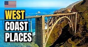 Top 10 Best Places to Visit on the West Coast of USA | America Road Trip