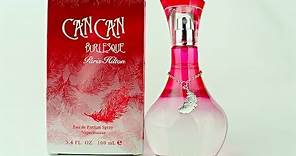 Paris Hilton Can Can Burlesque Perfume Review