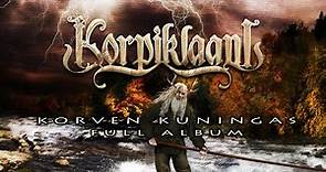KORPIKLAANI - Korven Kuningas (2008) (OFFICIAL FULL ALBUM STREAM)