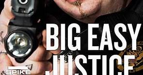 Big Easy Justice: Wanted in Two States