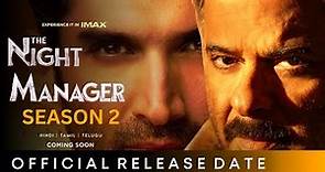 THE NIGHT MANAGER SEASON 2 TRAILER | Aditya Roy Kapoor | Anil Kapoor | The Night Manager Season 2