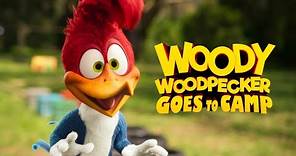Woody Woodpecker Goes To Camp | Official Trailer