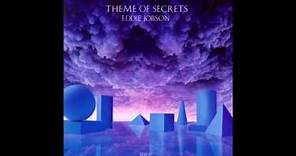 Eddie Jobson: "Theme of Secrets"