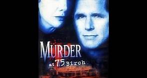 Murder at 75 Birch 1998