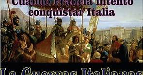 Invasión francesa a Italia y las Guerras Italianas 1494-1559