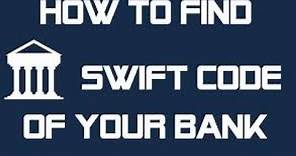 how to find you bank Swift (BIC)code | verify Swift code which is Belong to your branch.