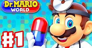 Dr. Mario World - Gameplay Walkthrough Part 1 - Intro and Levels 1-20 3-Star! (iOS)
