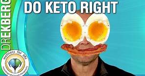 How To Do Keto Right