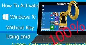how to activate windows 10 without key using cmd