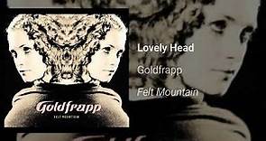 Goldfrapp - Lovely Head (Official Audio)