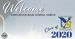 Toms River High School North Virtual Graduation