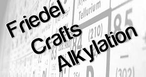 Friedel Crafts Alkylation