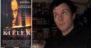 Killer: A Journal of Murder (1995) Serial Killer Movie Review