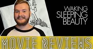 Waking Sleeping Beauty (2009) Movie Review