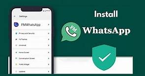 FM WhatsApp Install Latest Version||Install FM WhatsApp Android