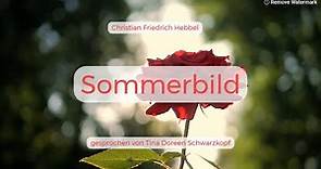 Christian Friedrich Hebbel - Sommerbild