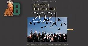 Belmont High School Graduation 2021