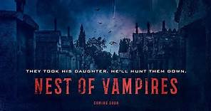 Nest of Vampires (2021) Horror Movie Trailer