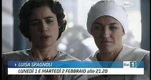 Luisa Spagnoli - Lunedì 1 e Martedì 2 febbraio alle 21.20 su Rai1