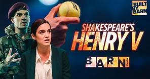 Shakespeare's Henry V | Full Performance | Barn Theatre | Featuring Aaron Sidwell and Lauren Samuels