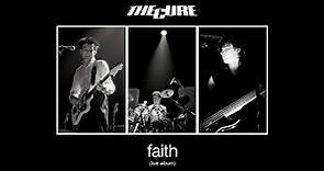 The Cure - Faith album (Live)