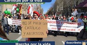 Carlistas en la Marcha por la Vida (Madrid 12/03/23)